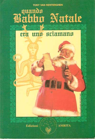 Quando Babbo Natale era uno sciamano